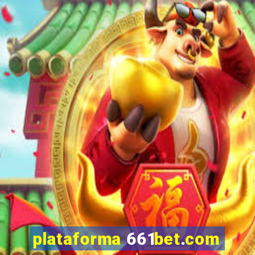 plataforma 661bet.com